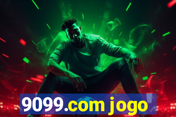 9099.com jogo